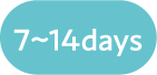 7〜14days